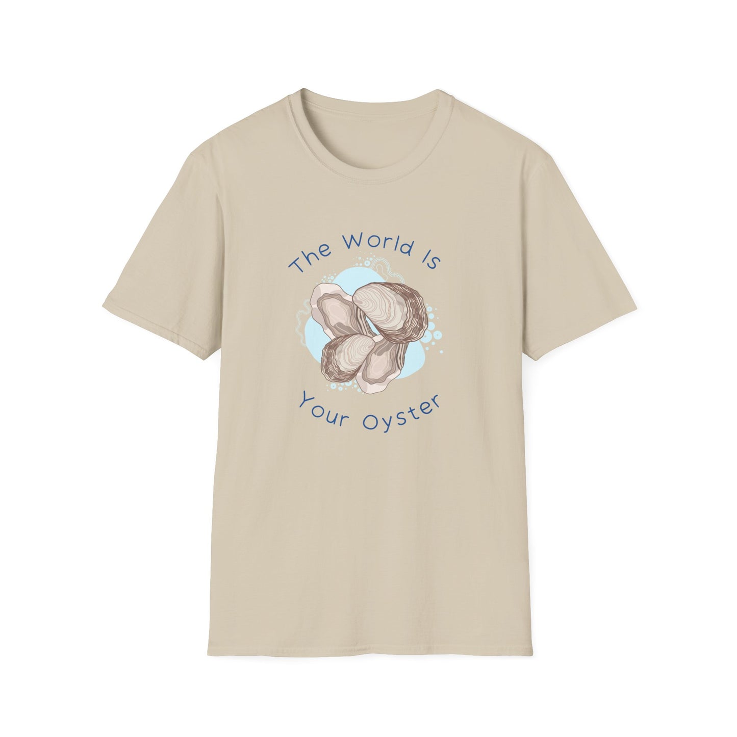 The World is Your Oyster T-Shirt