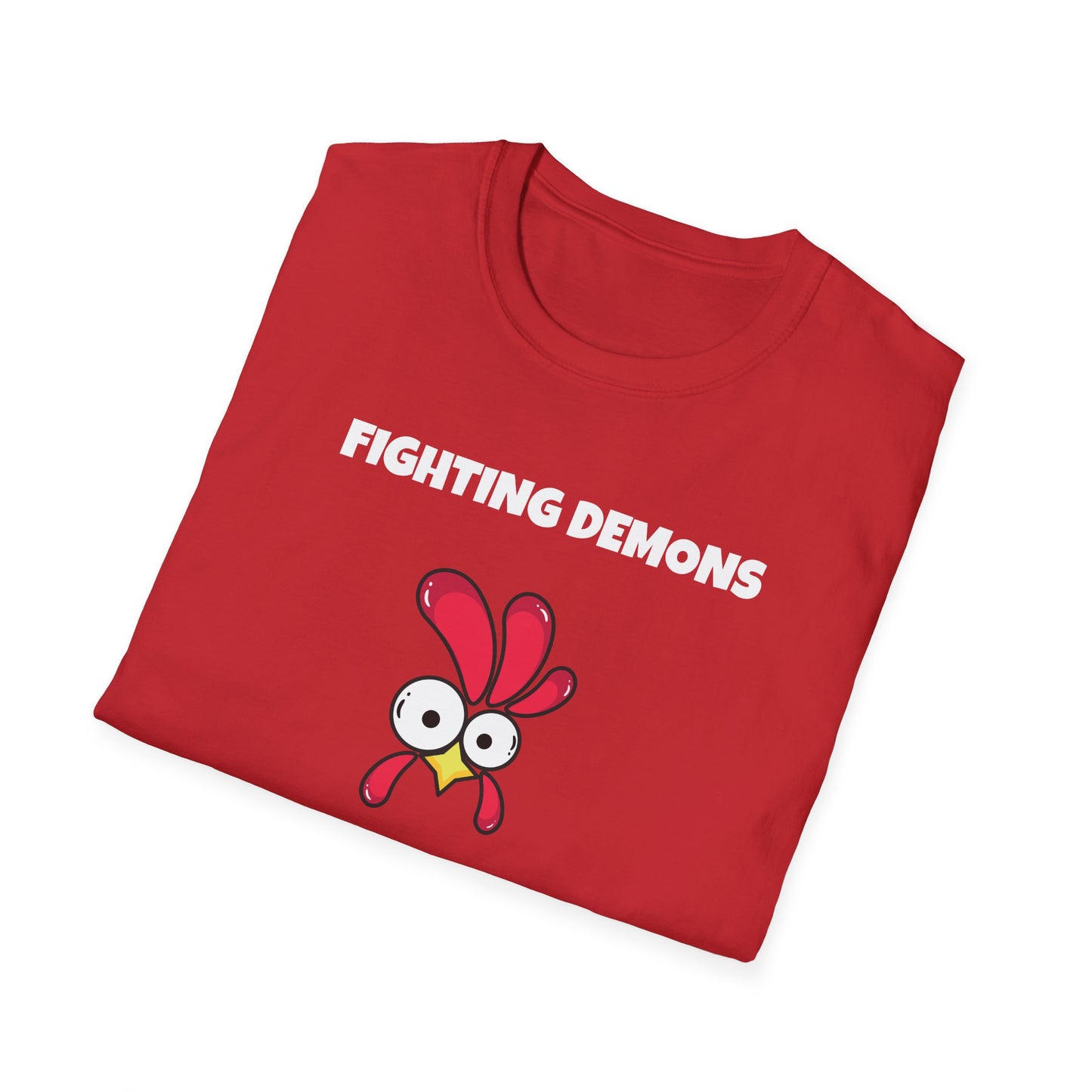 Fighting Demon's and They're Winning T-Shirt