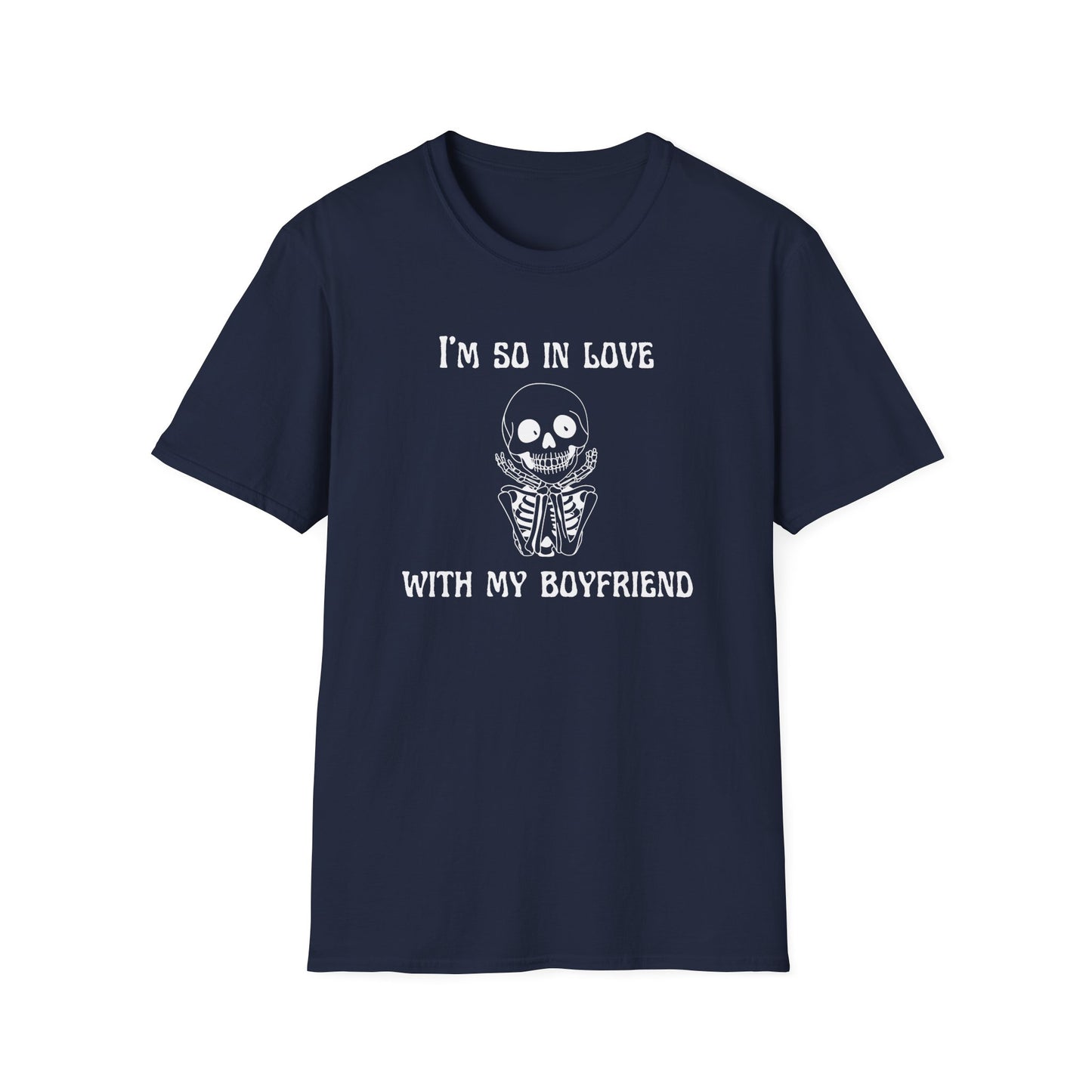 I'm So In Love With My Boyfriend T-Shirt