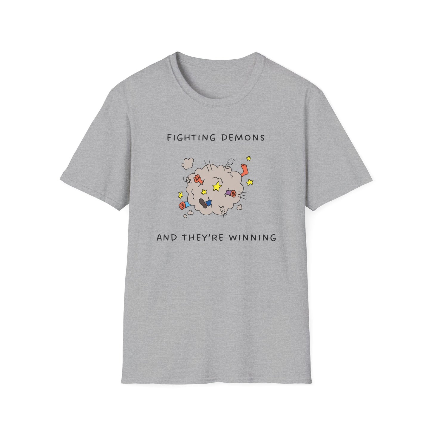 Fighting Demos and They're Winning T-Shirt