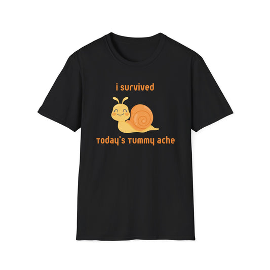 I Survived Today's Tummy Ache T-Shirt