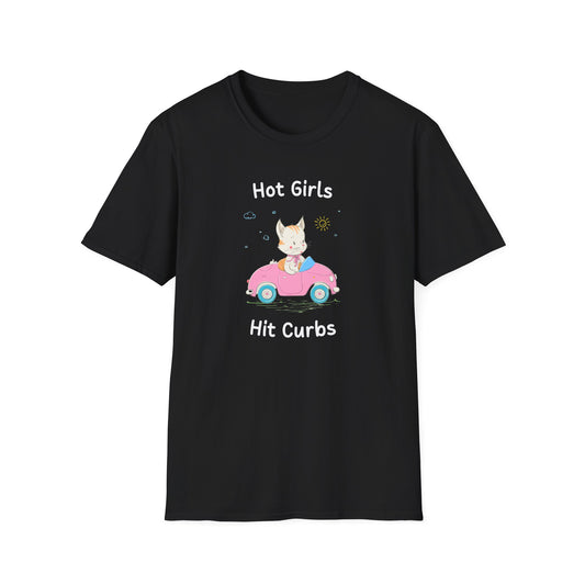 Hot Girls Hit Curbs T-Shirt