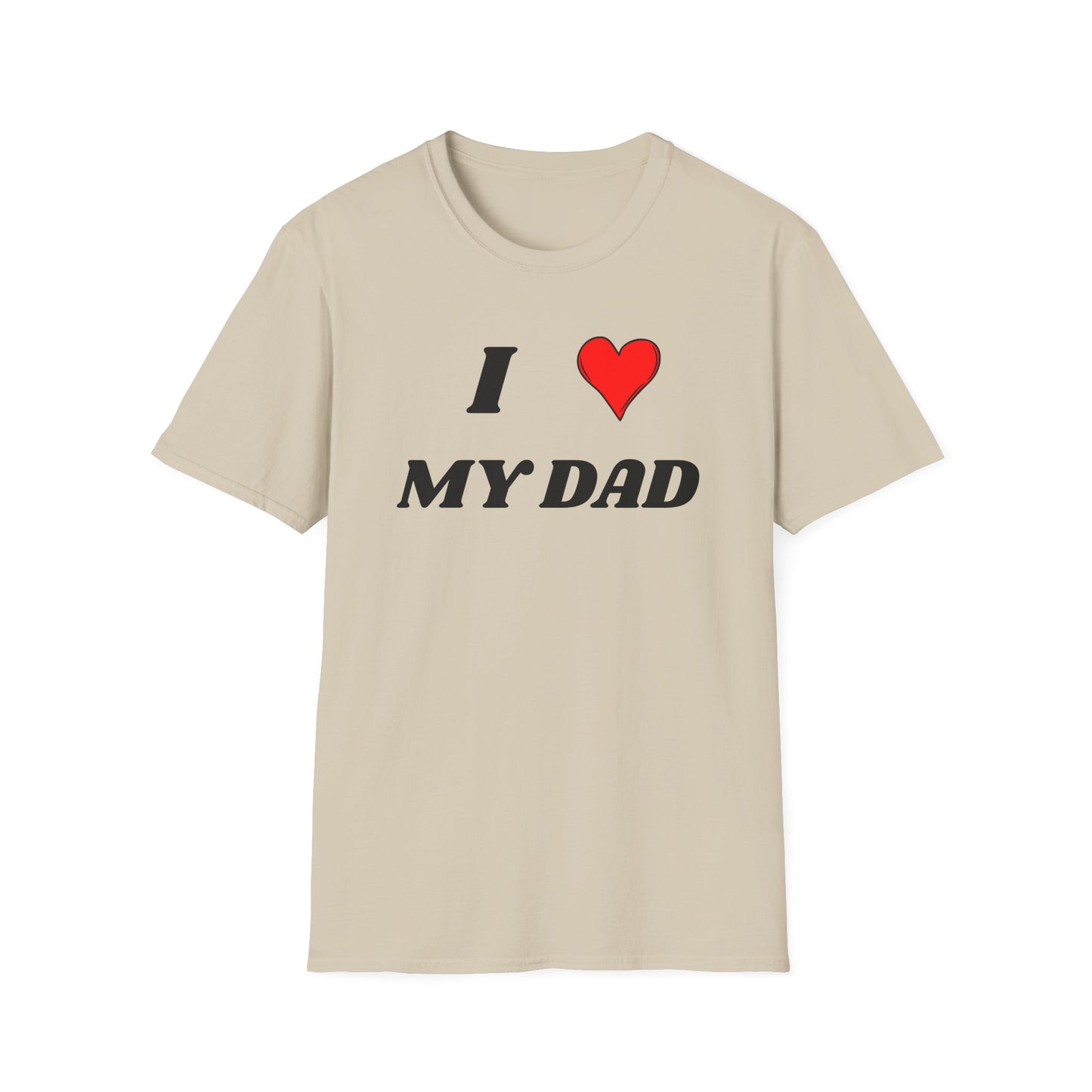 I <3 My Dad T-Shirt