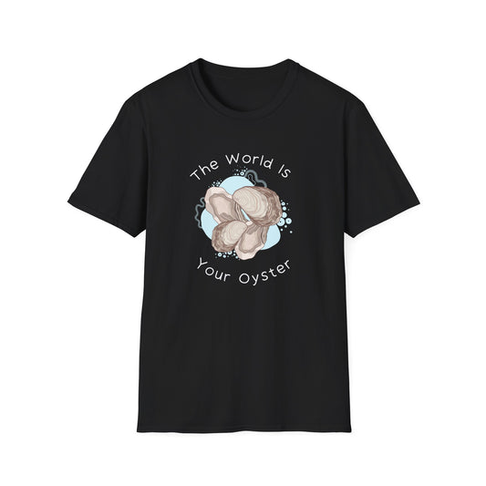 The World is Your Oyster T-Shirt