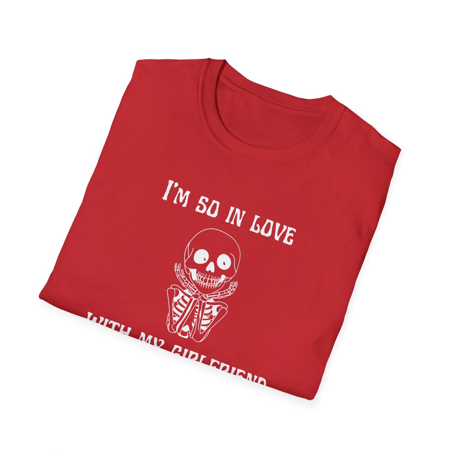I'm So In Love With My Girlfriend T-Shirt