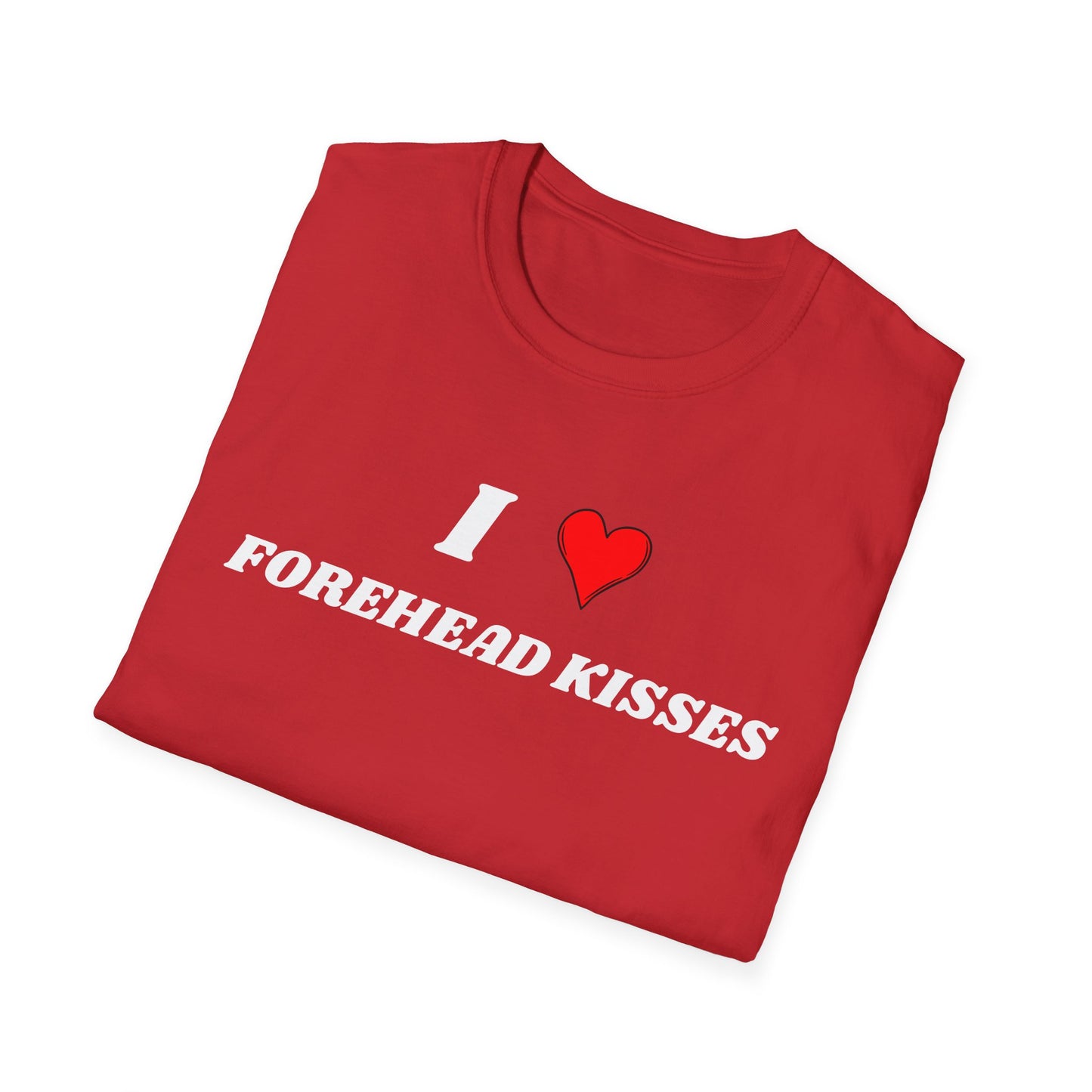 I <3 Forehead Kisses T-Shirt