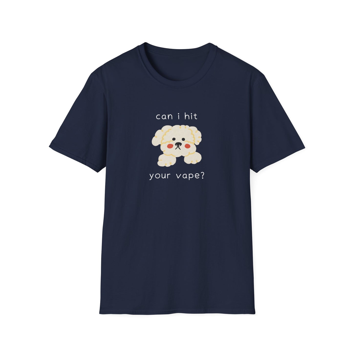 Can I Hit Your Vape? T-Shirt
