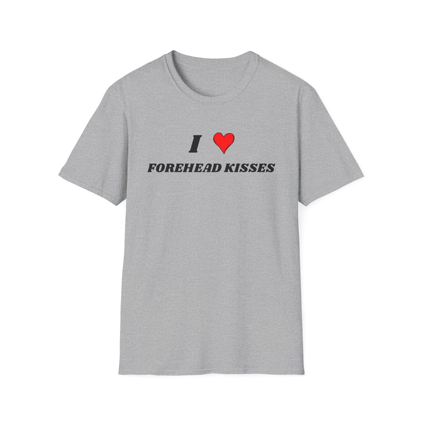 I <3 Forehead Kisses T-Shirt