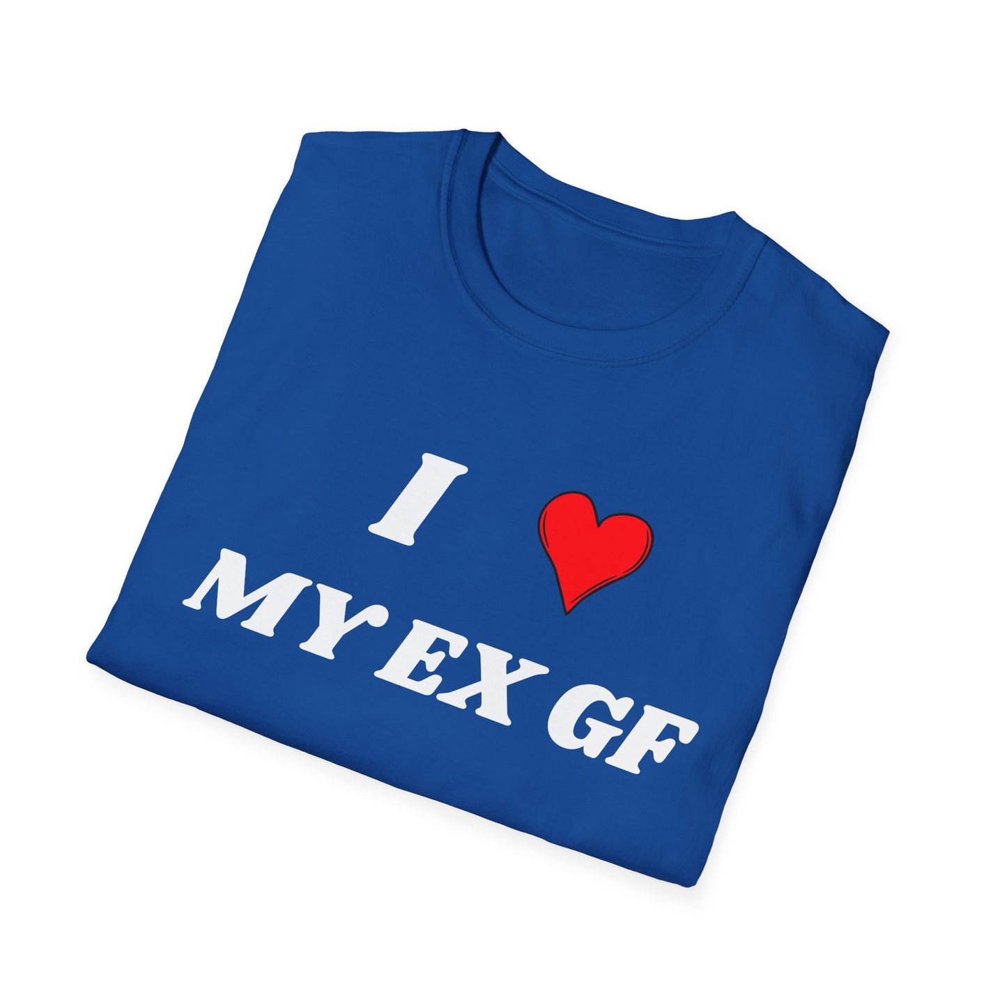 I <3 My Ex BF T-Shirt