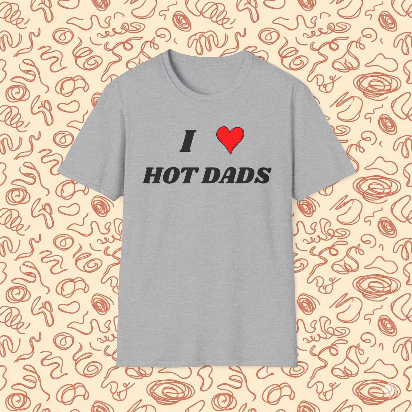 I <3 Hot Dads T-Shirt