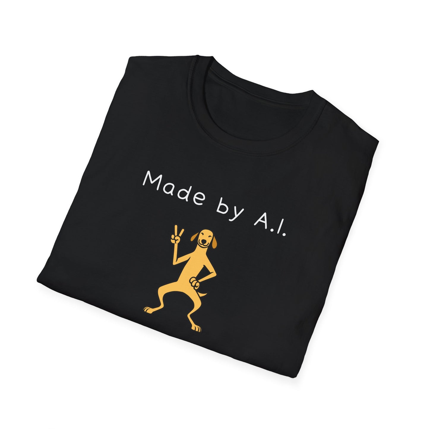 Made by AI T-Shirt