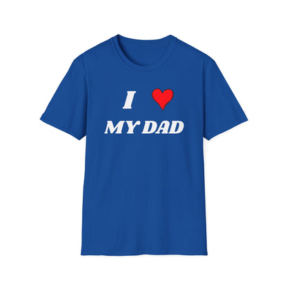 I <3 My Dad T-Shirt