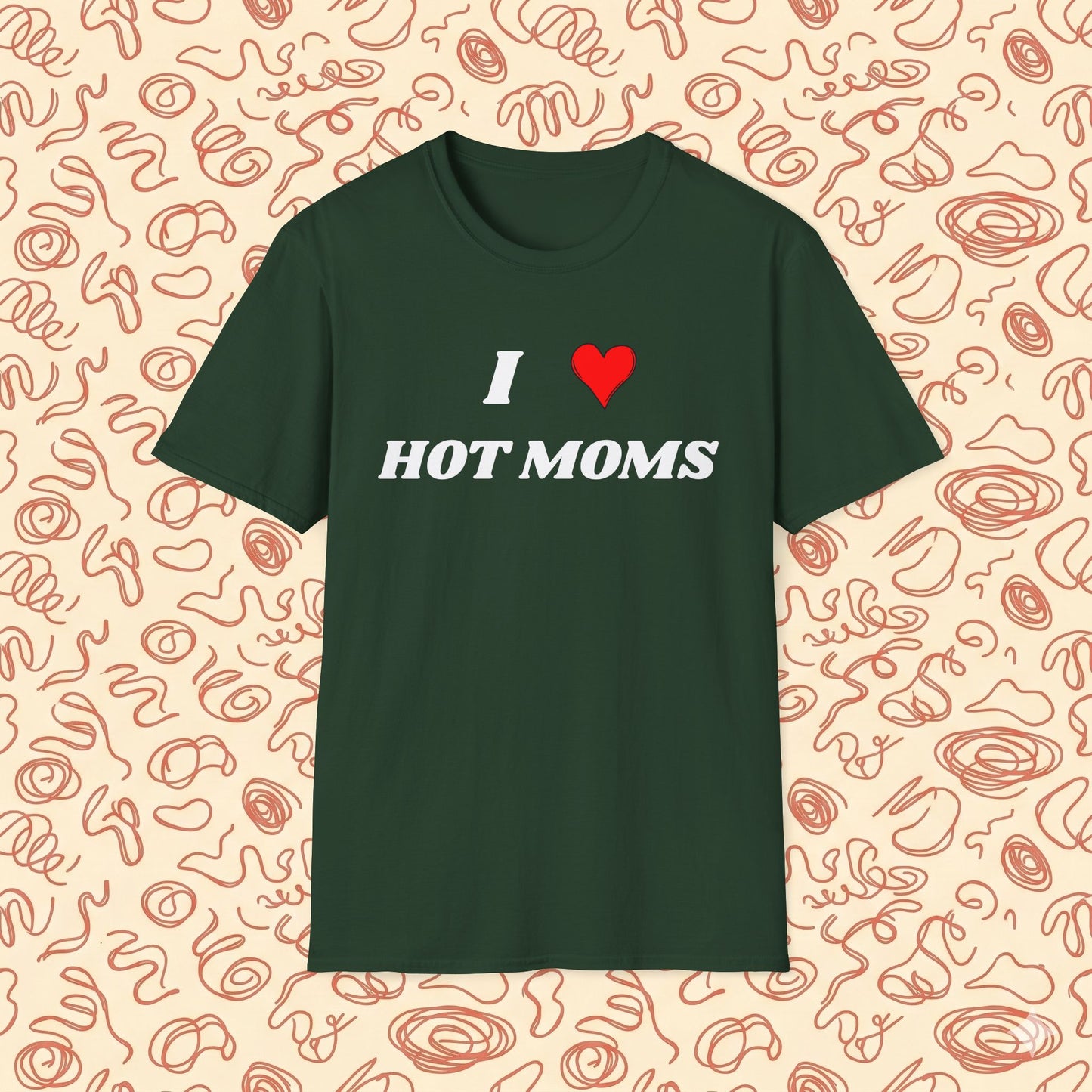 I <3 Hot Moms T-Shirt