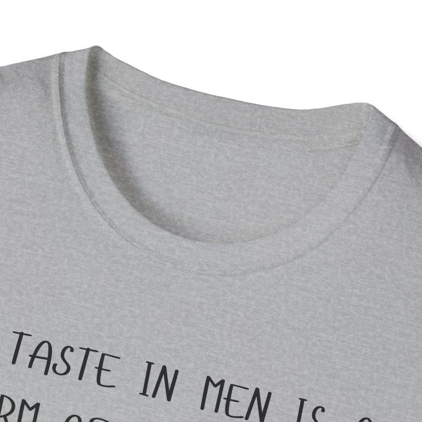 My Taste in Men is a Form of Self Harm T-Shirt