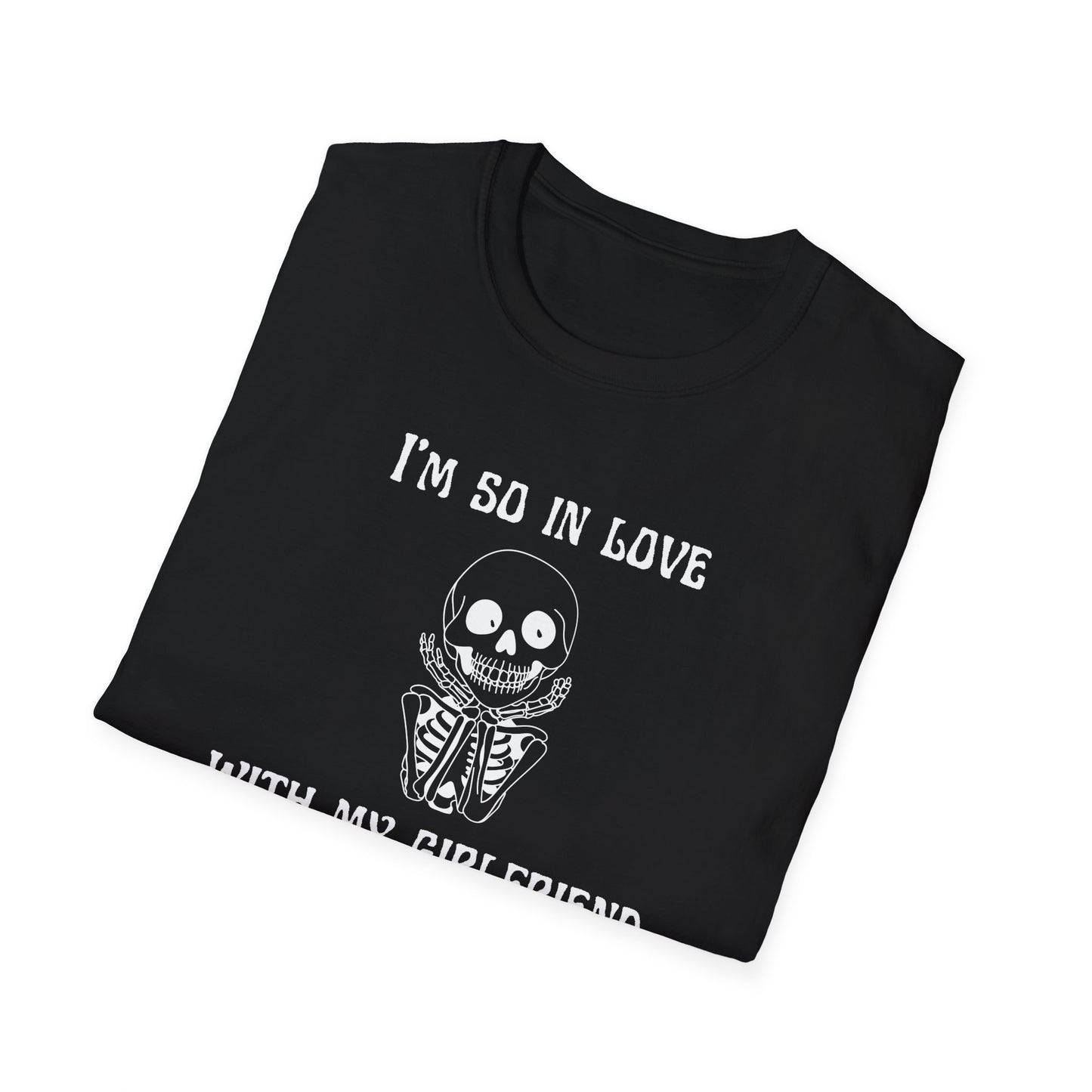 I'm So In Love With My Girlfriend T-Shirt