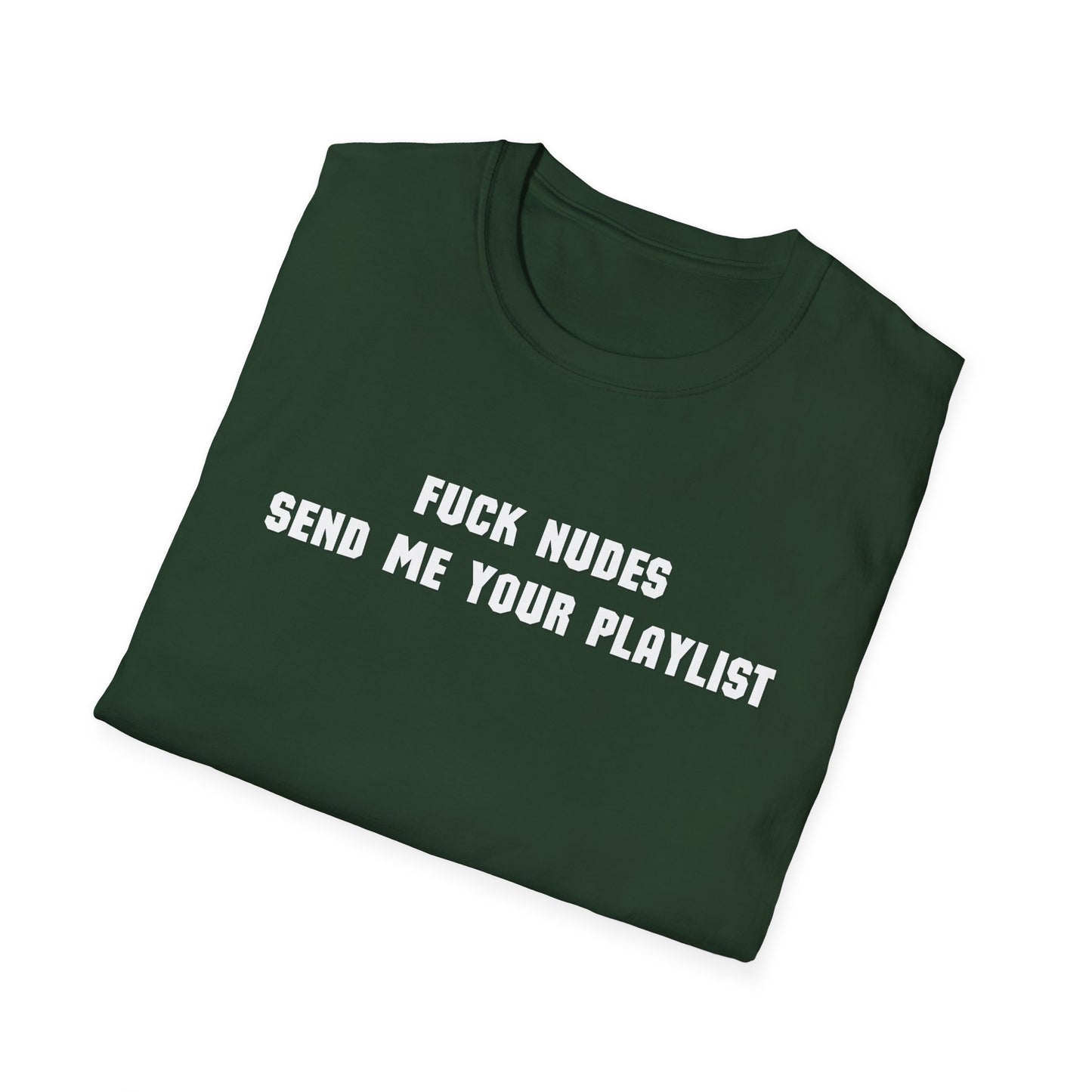 Send Me Your Playlist T-Shirt