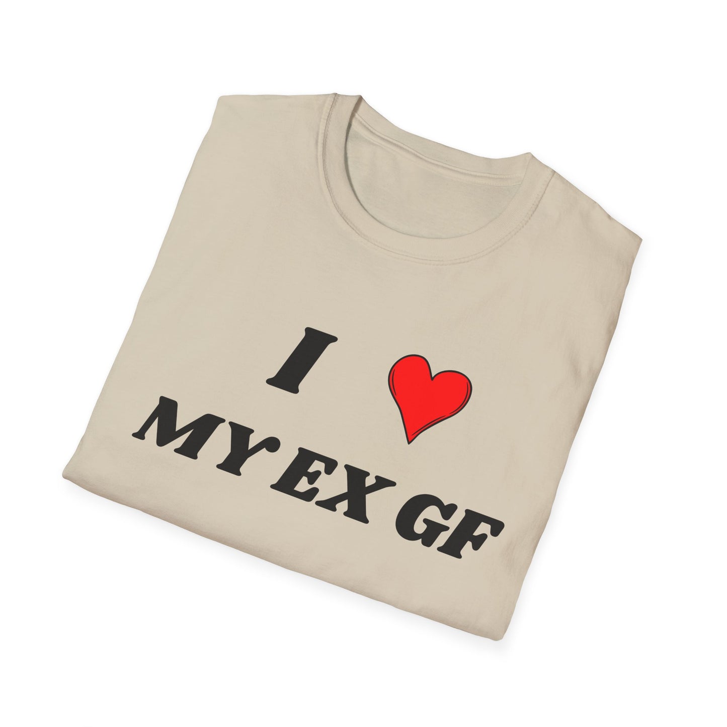 I <3 My Ex GF T-Shirt