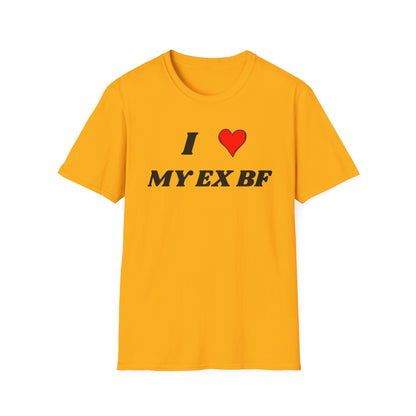 I <3 My Ex BF T-Shirt