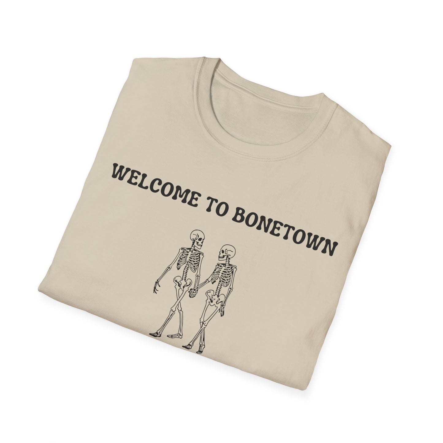 Welcome to Bonetown T-Shirt