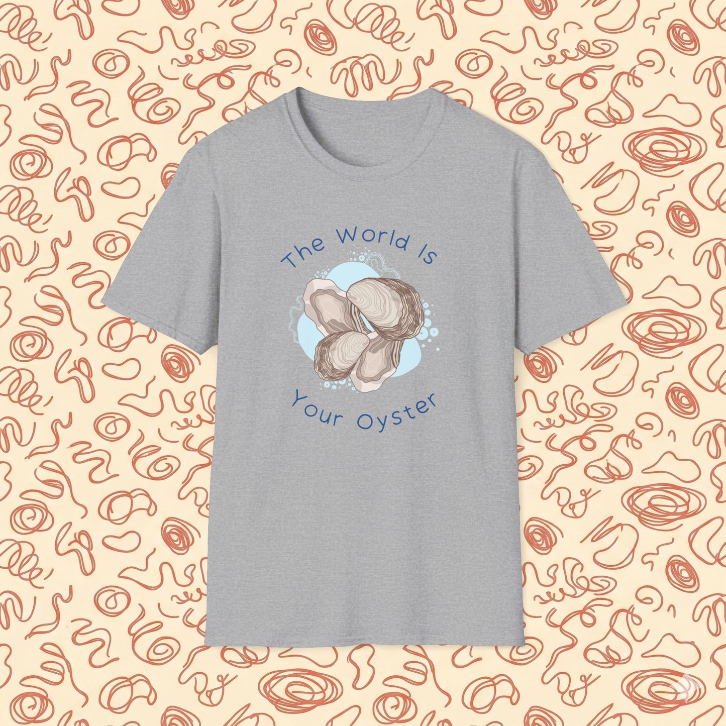 The World is Your Oyster T-Shirt