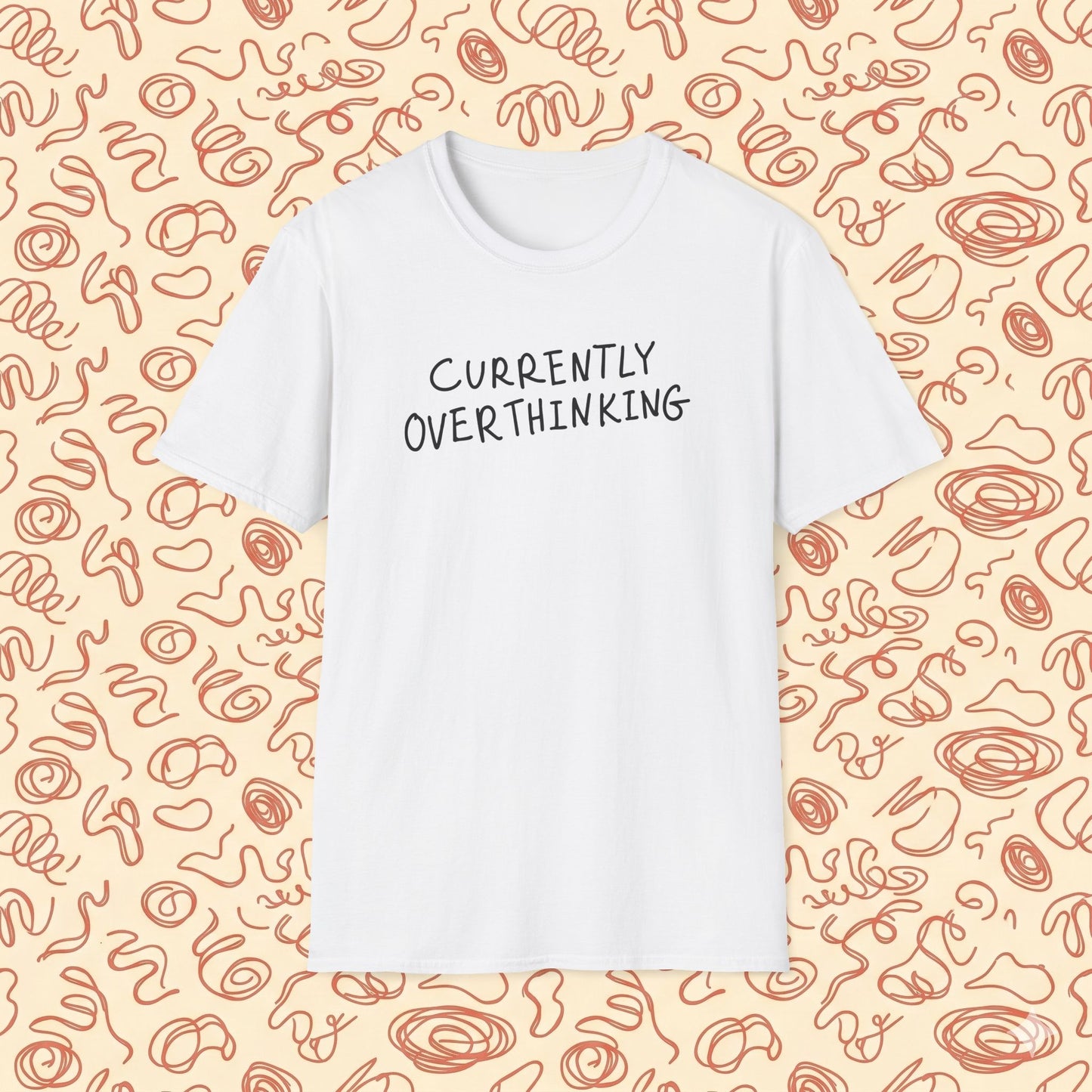 Currently Overthinking T-Shirt