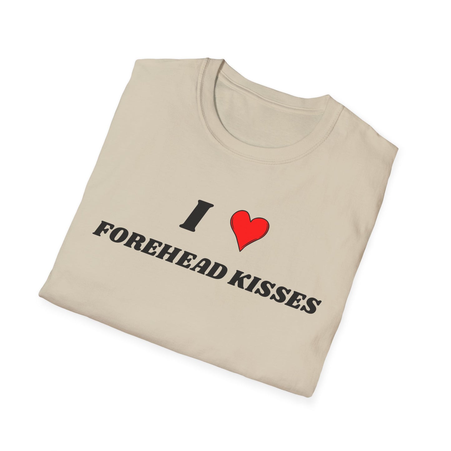 I <3 Forehead Kisses T-Shirt