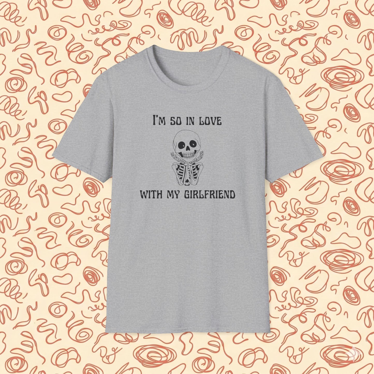 I'm So In Love With My Girlfriend T-Shirt