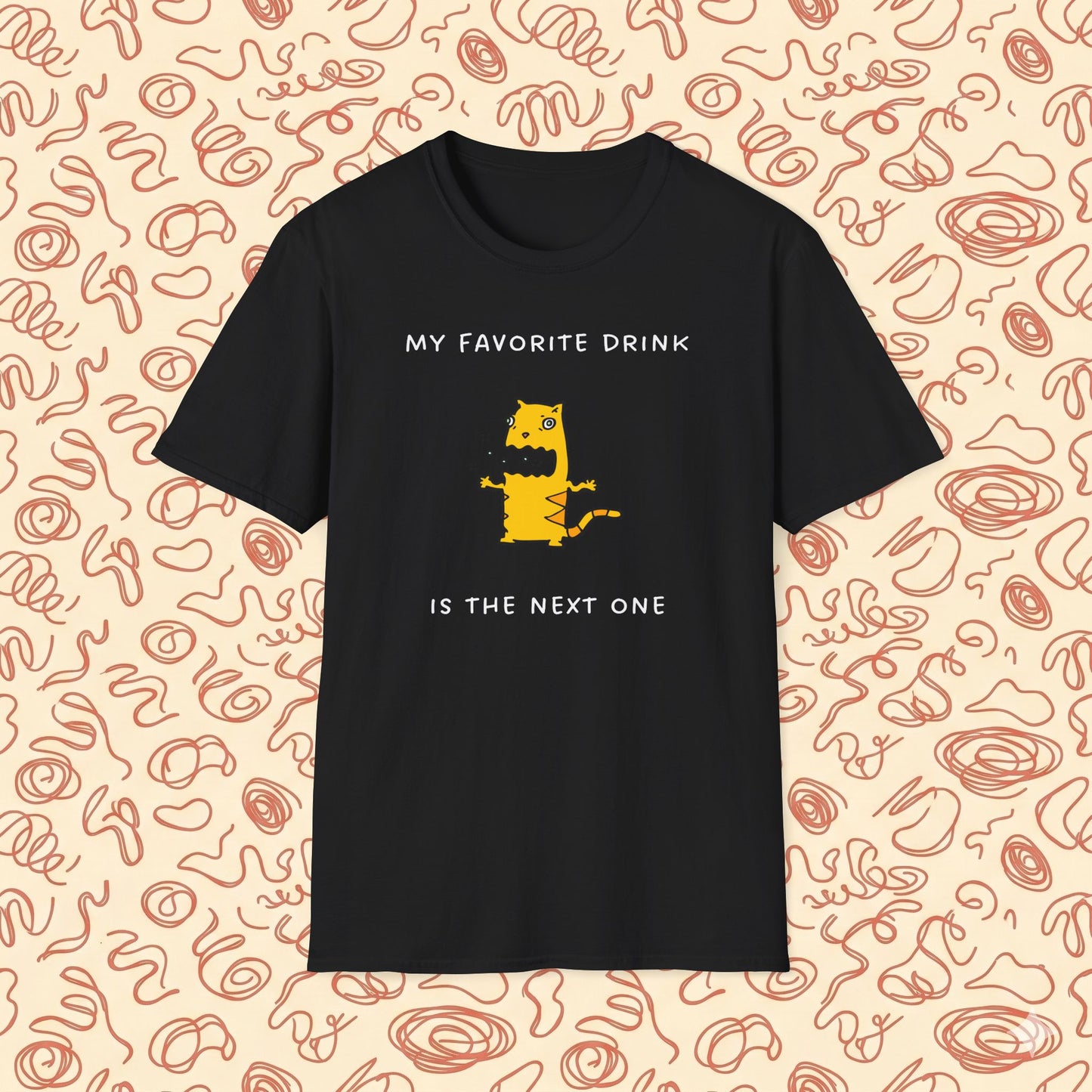 My Favorite Drink is the Next One T-Shirt