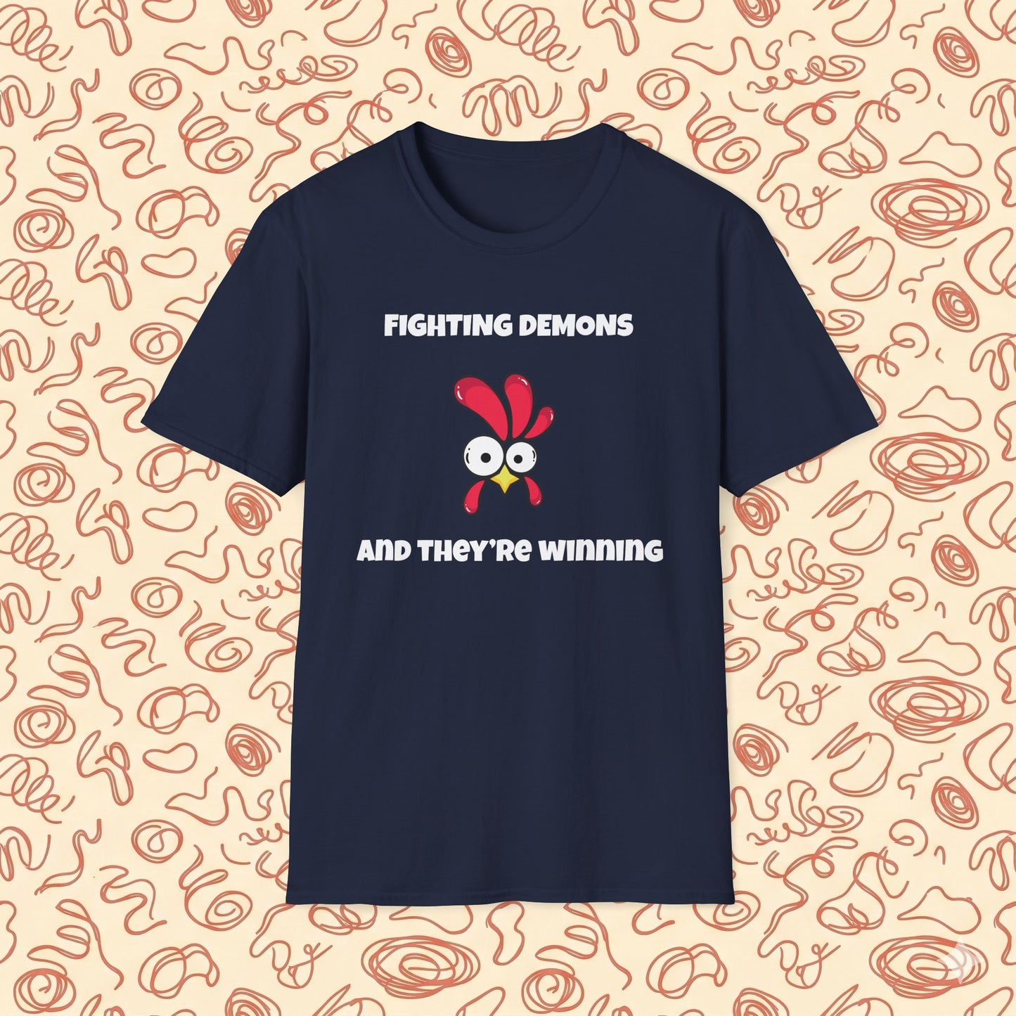 Fighting Demon's and They're Winning T-Shirt