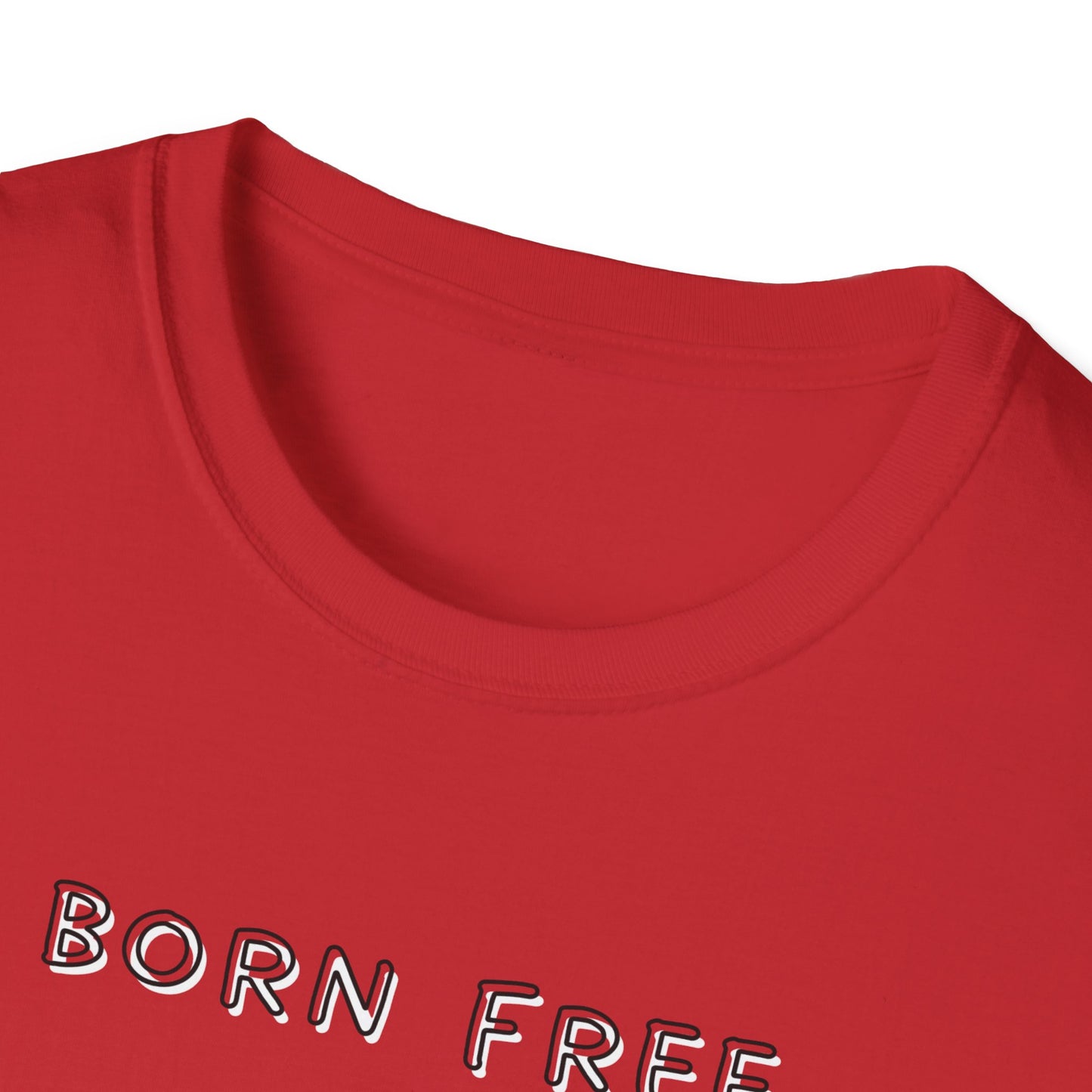 Born Free Taxed to Death T-Shirt
