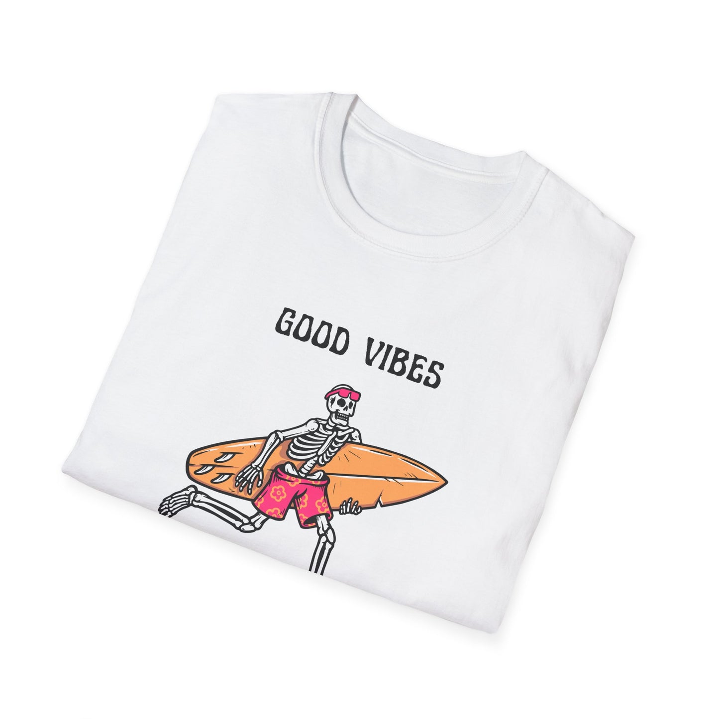 Good Vibes Never Die T-Shirt