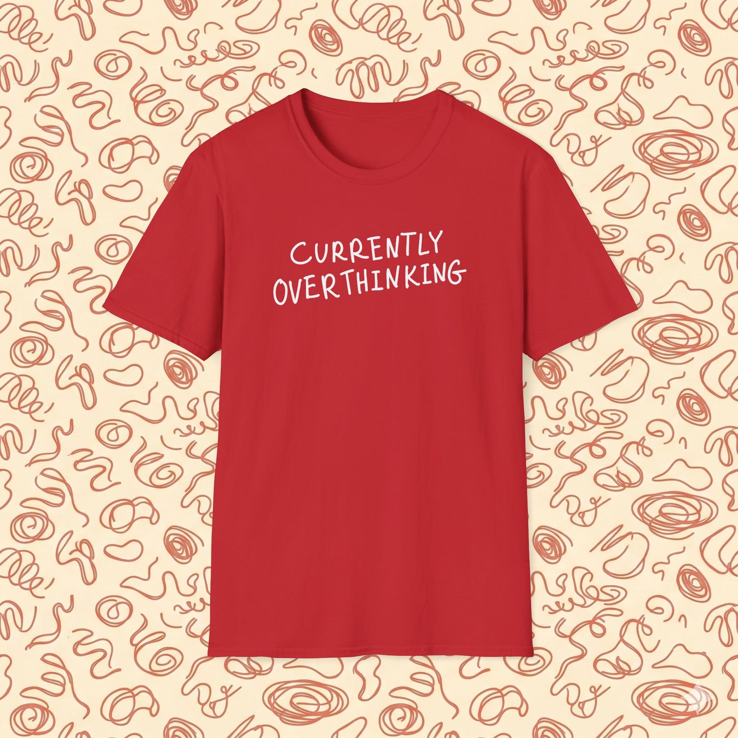 Currently Overthinking T-Shirt