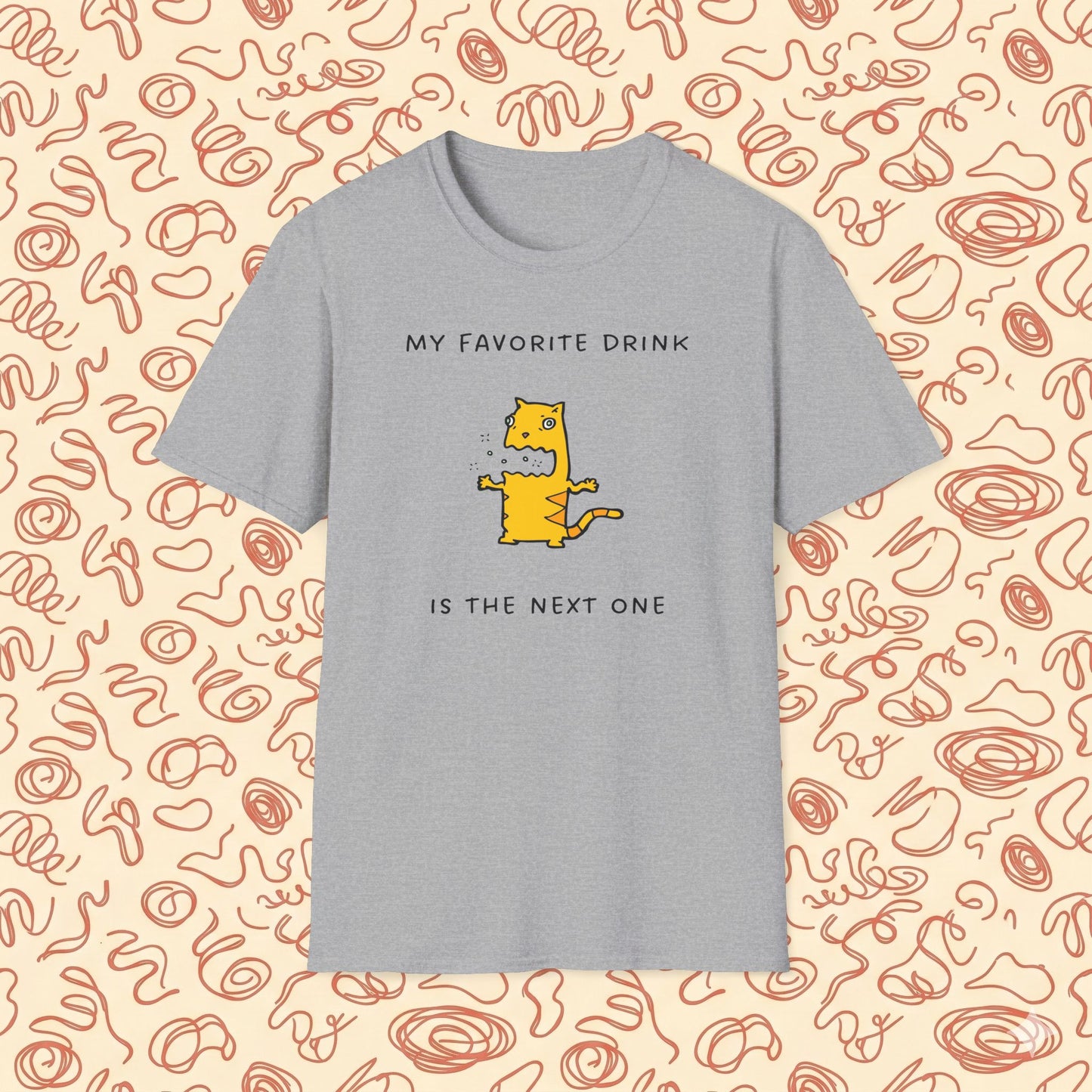 My Favorite Drink is the Next One T-Shirt