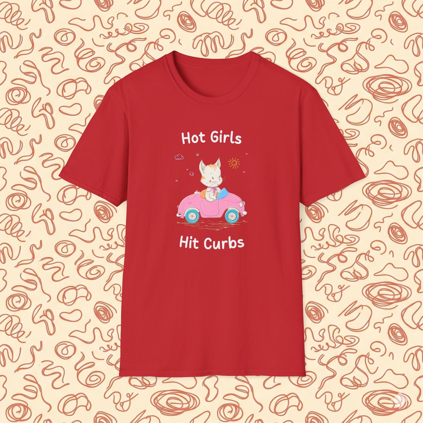 Hot Girls Hit Curbs T-Shirt