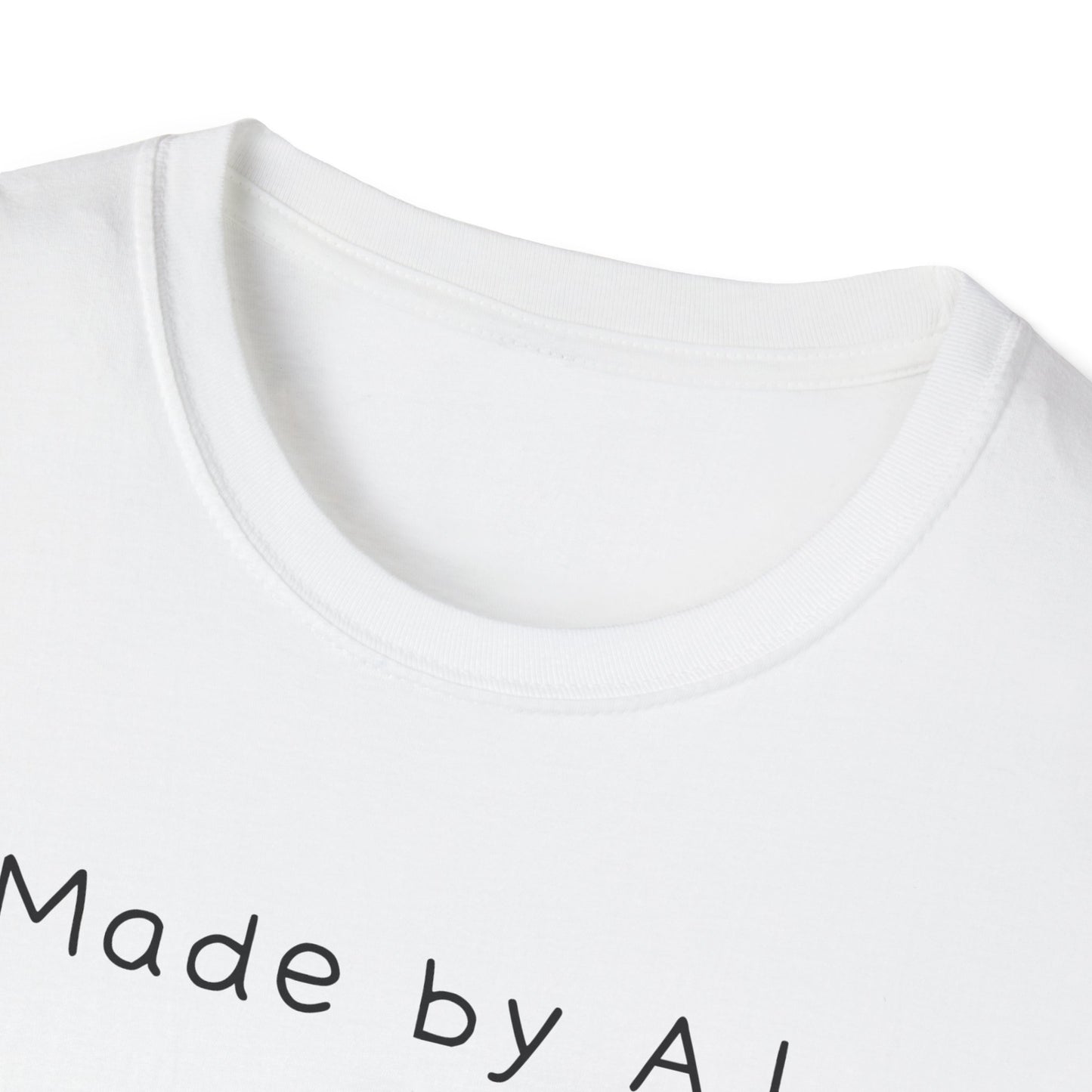 Made by AI T-Shirt