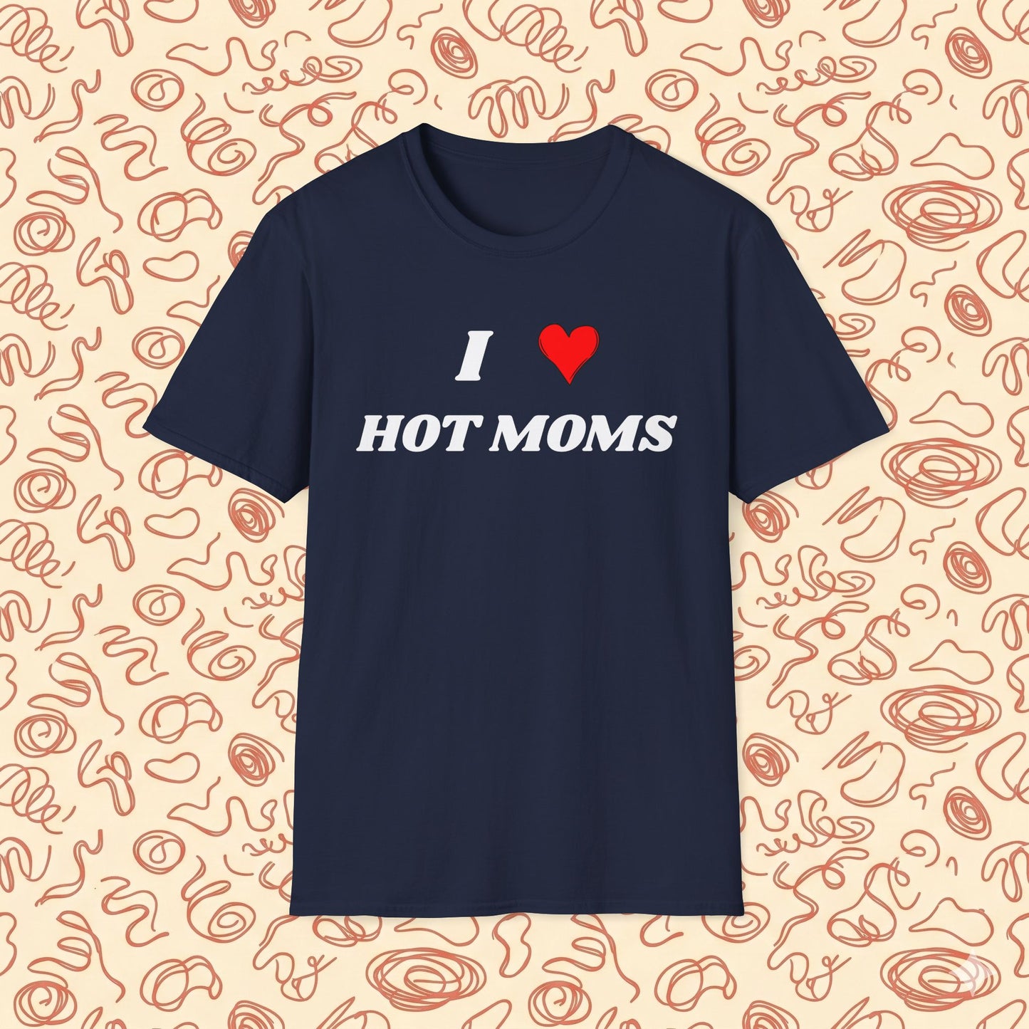 I <3 Hot Moms T-Shirt