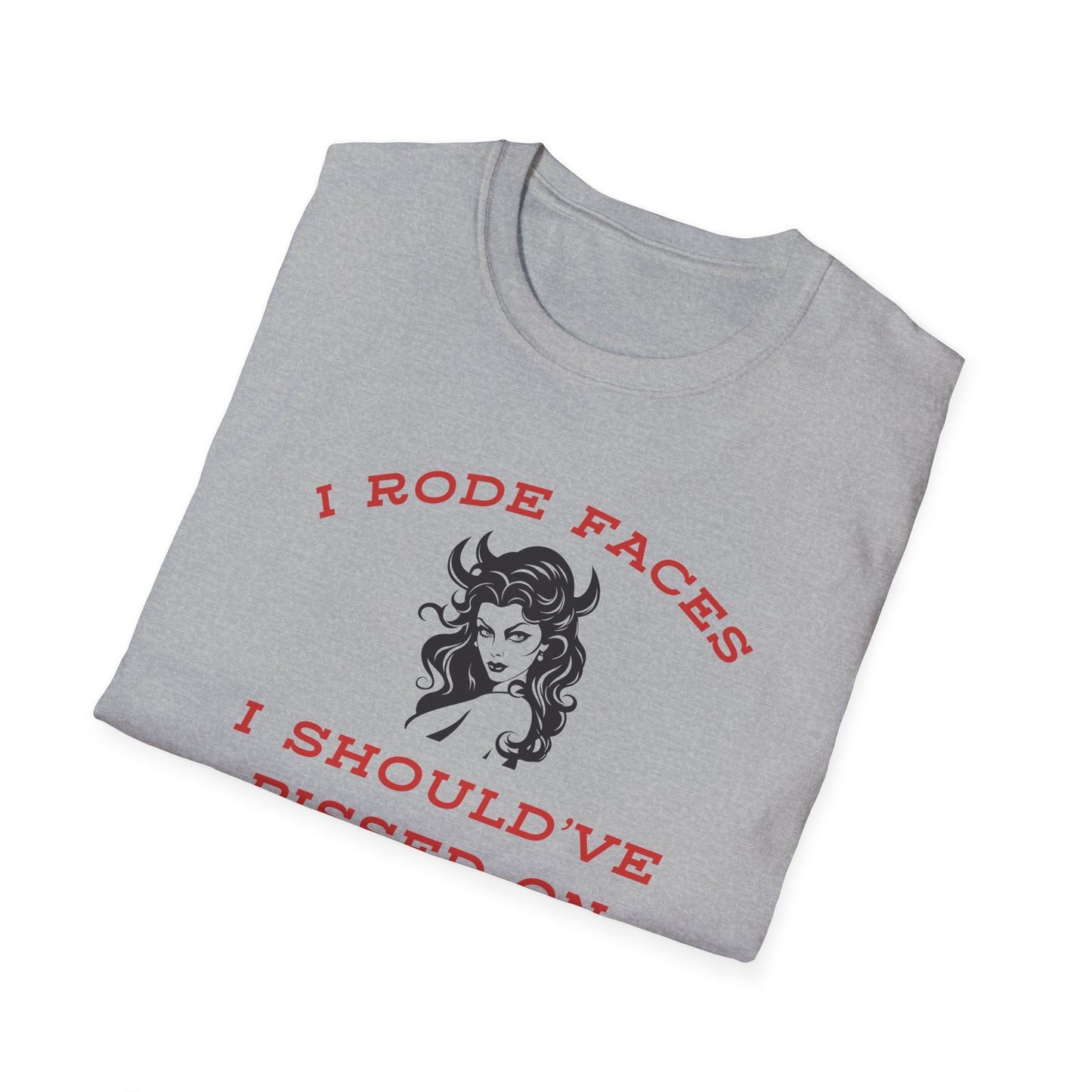 I Rode Faces T-Shirt