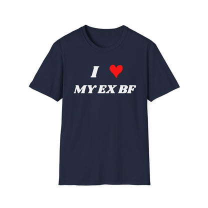 I <3 My Ex BF T-Shirt