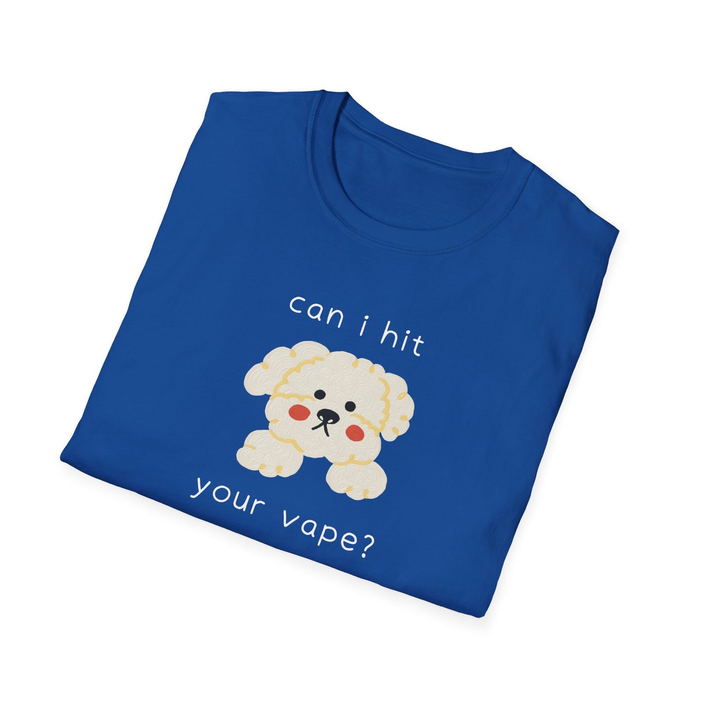 Can I Hit Your Vape? T-Shirt