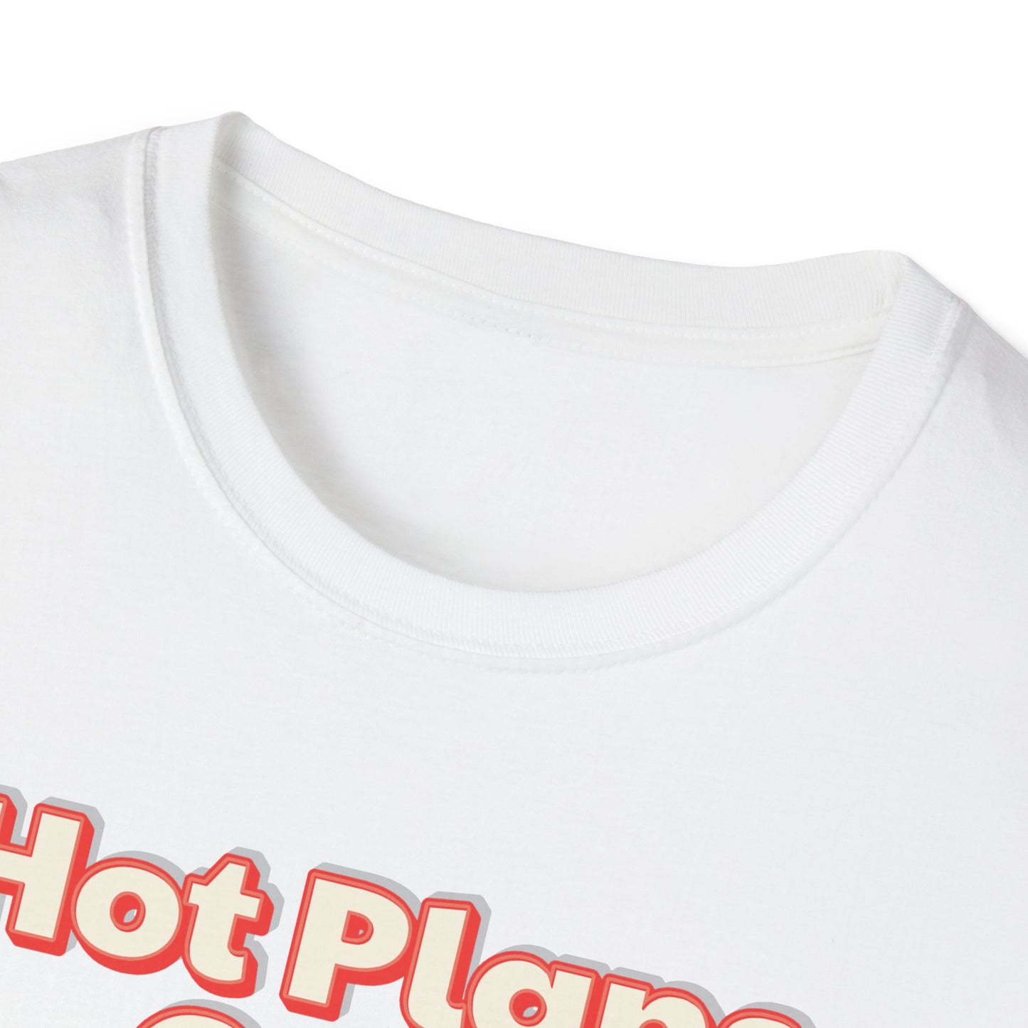Hot Plans Over Hot Guys T-Shirt