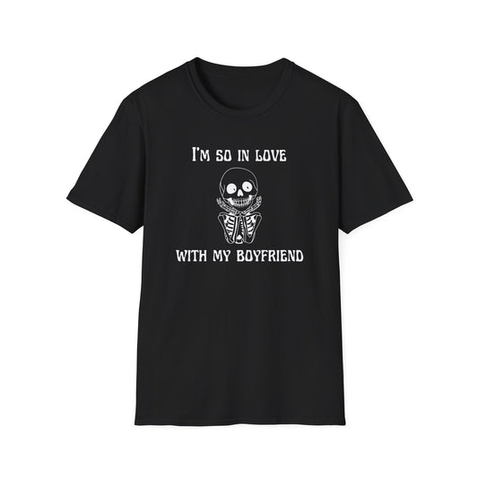I'm So In Love With My Boyfriend T-Shirt