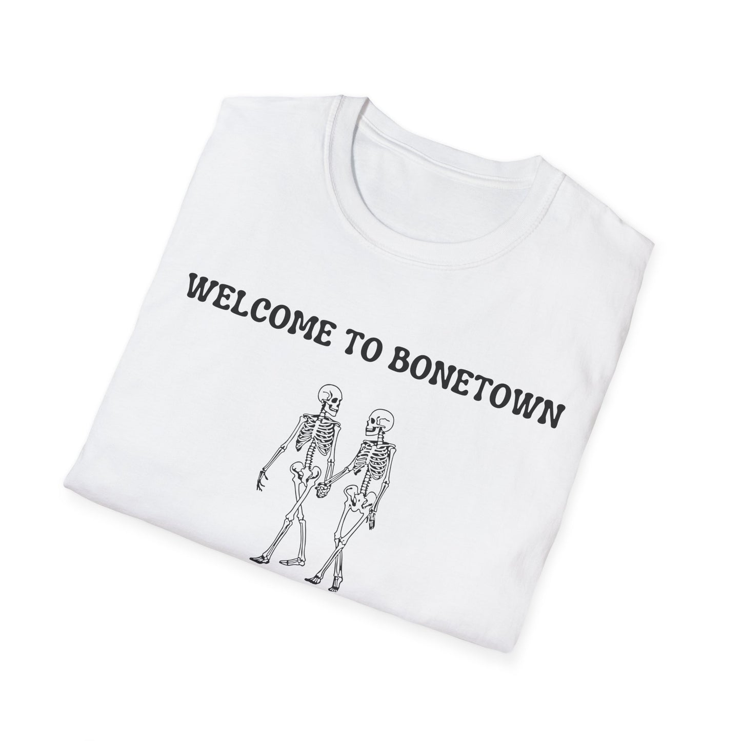 Welcome to Bonetown T-Shirt