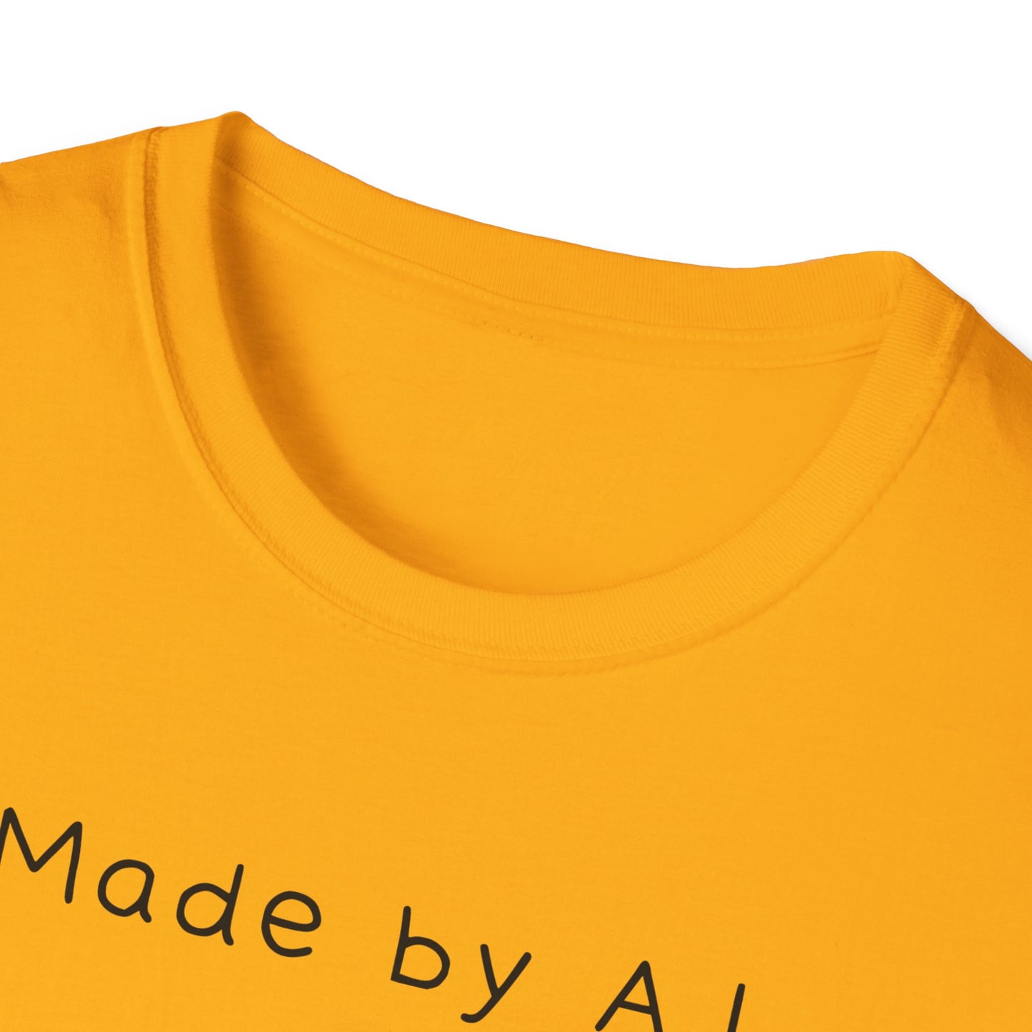 Made by AI T-Shirt