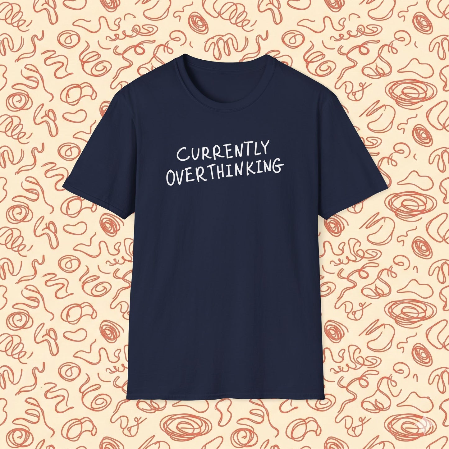 Currently Overthinking T-Shirt
