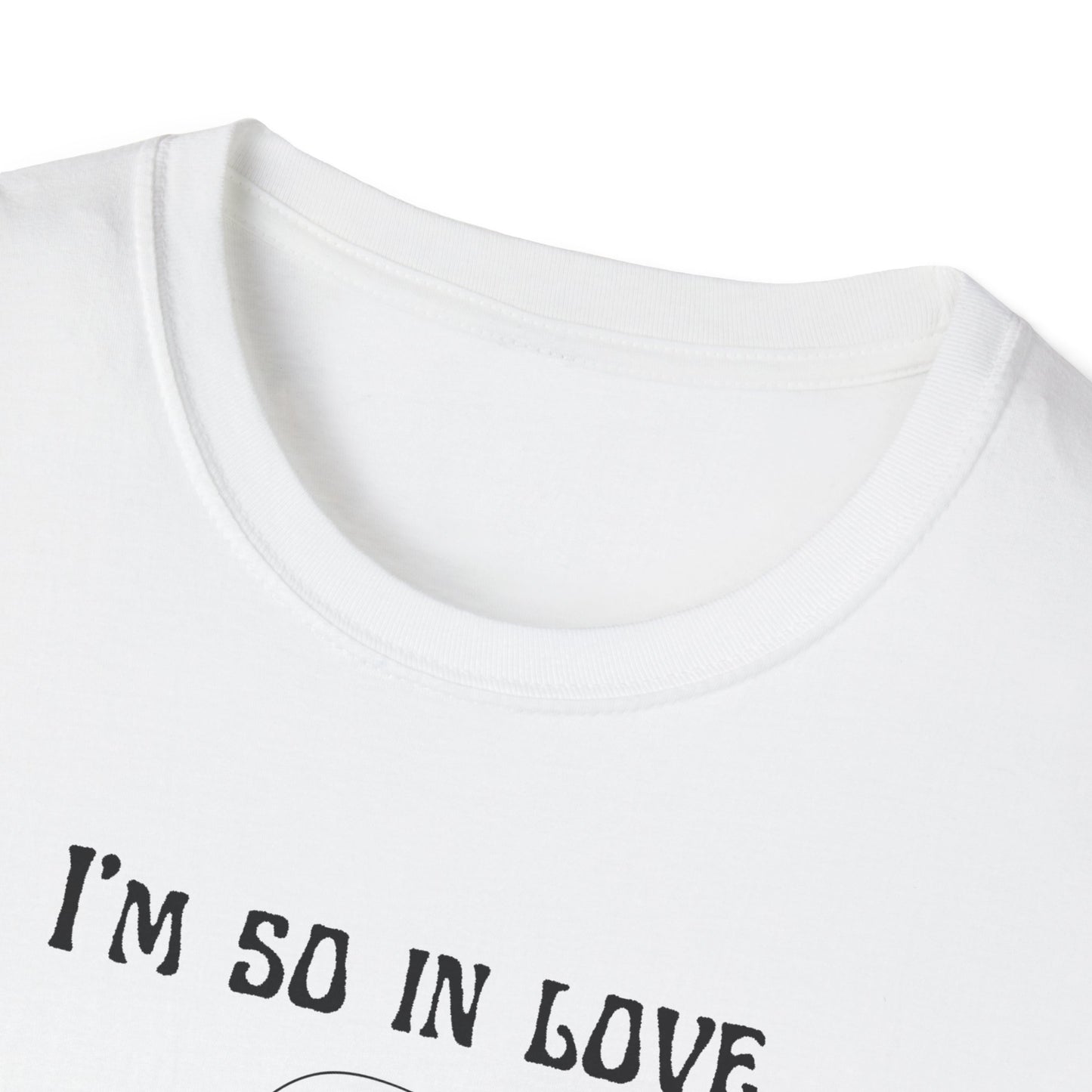 I'm So In Love With My Girlfriend T-Shirt