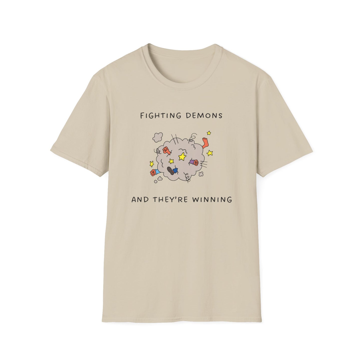 Fighting Demos and They're Winning T-Shirt