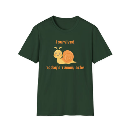 I Survived Today's Tummy Ache T-Shirt