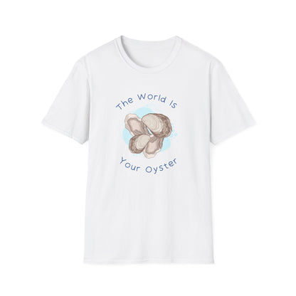 The World is Your Oyster T-Shirt