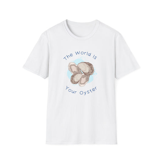 The World is Your Oyster T-Shirt