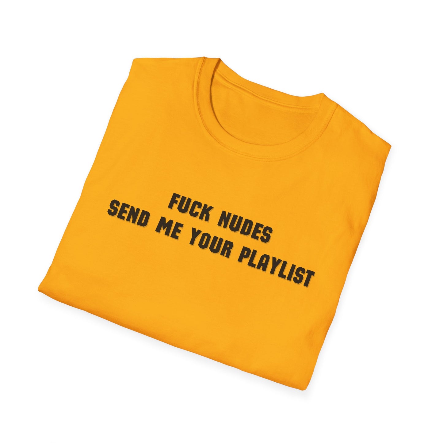 Send Me Your Playlist T-Shirt